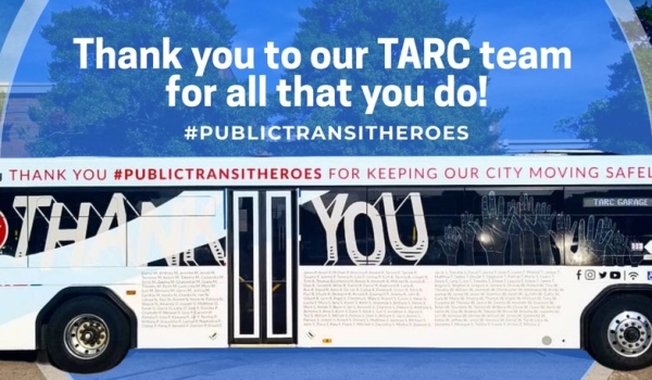 Happy Transit Appreciation Day from TARC in Louisville Kentucky